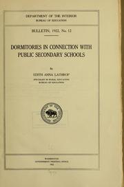 Cover of: Dormitories in connection with public secondary schools | Edith Anna Lathrop