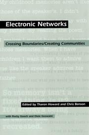 Cover of: Electronic networks: crossing boundaries/creating communities