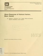 Wave response of Kahului Harbor, Maui, Hawaii by Edward F. Thompson