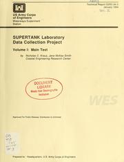 Cover of: SUPERTANK Laboratory Data Collection Project: volume I, main text