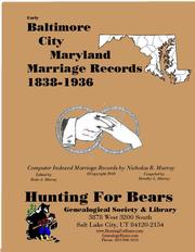 Cover of: Baltimore City MD Marriages 1838-1936 by 