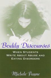 Cover of: Bodily Discourses: When Students Write About Abuse and Eating Disorders