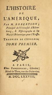 Cover of: L'histoire de l'Amerique by William Robertson