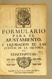 Cover of: Formulario para el ajustamiento, y liquidacion de las cuentas de la factoria de Chachapoyas