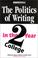 Cover of: The politics of writing in the two-year college