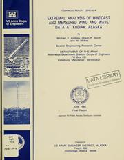 Cover of: Extremal analysis of hindcast and measured wind and wave data at Kodiak, Alaska