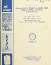 Cover of: Seawall and revetment stability study, Cape Hatteras Lighthouse, North Carolina by Peter J. Grace