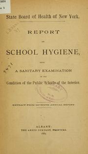 Report on school hygiene by New York (State). Board of Health.