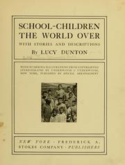 Cover of: School-children the world over: with stories and descriptions