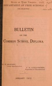 Cover of: Bulletin on the common school diploma