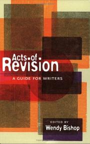 Cover of: Acts of revision: a guide for writers