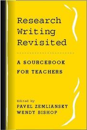 Cover of: Research Writing Revisited: A Sourcebook for Teachers