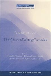 Cover of: Coming of age: the advanced writing curriculum