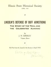 Cover of: Lincoln's defense of Duff Armstrong: the story of the trial and the celebrated almanac