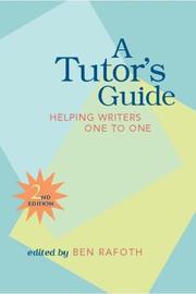 Cover of: A tutor's guide: helping writers one to one