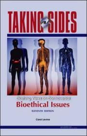 Cover of: Taking Sides: Clashing Views on Controversial Bioethical Issues (Taking Sides: Clashing Views on Controversial Bio-Ethical Issues)