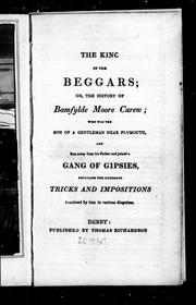 The Kinc [i.e. King] of the beggars, or, The history of Bamfylde Moore Carew