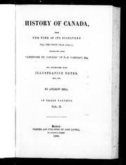 Cover of: History of Canada: from the time of its discovery till the union year (1840-1)