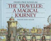 Cover of: The Traveler by Daniel Page Schallau, James Keller, Daniel Page Schallau, James Keller