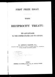 Cover of: The Reciprocity Treaty: its advantages to the United States and to Canada