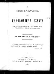 Cover of: A series of outlines, or, Theological essays on various subjects connected with Christian doctrine and practice