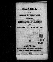 Cover of: Manuel de la visite épiscopale dans les communautés et paroisses du Diocèse de Montréal by 