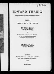 Cover of: Edward Thring, headmaster of Uppingham School by Parkin, George R.