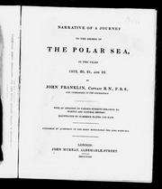 Cover of: Narrative of a journey to the shores of the Polar Sea, in the years 1819, 20, 21, and 22