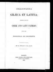 Cover of: Collectanea Græca et Latina: selections from the Greek and Latin fathers; with notes biographical and illustrative