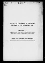 End to end anastomosis of intestines by means of the Murphy button by James Bell