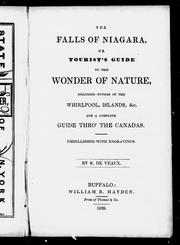 Cover of: The falls of Niagara, or, Tourist's guide to this wonder of nature by S. De Veaux