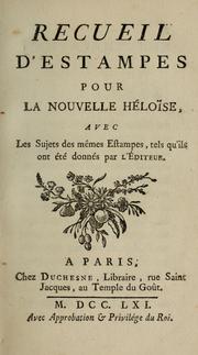 Cover of: Recueil d'estampes pour La nouvelle Héloïse by Jean-Jacques Rousseau