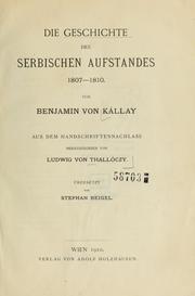 Cover of: Die Geschichte des serbischen Aufstandes, 1807-1810