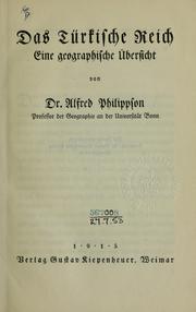 Cover of: Das Türkische Reich by Philippson, Alfred