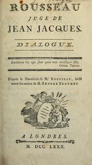 Cover of: Rousseau, juge de Jean-Jacques: dialogue
