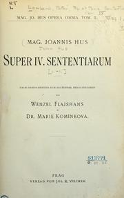 Cover of: Super IV. Sententiarum, I-II by Jan Hus