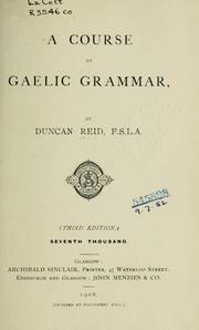 Cover of: A course of Gaelic grammar