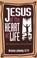 Cover of: Jesus at the heart of life