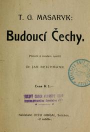 Cover of: Budoucí Čechy by Tomáš Garrigue Masaryk