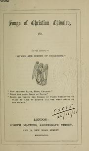 Cover of: Songs of Christian chivalry, etc by Jane Euphemia Leeson, Jane Euphemia Leeson