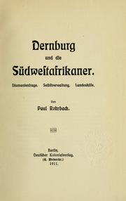 Dernburg und die Südwestafrikaner by Rohrbach, Paul