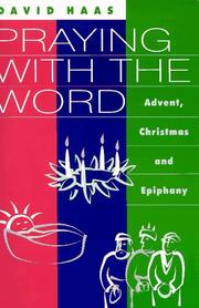 Cover of: Praying With the Word: Advent, Christmas and Epiphany