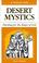 Cover of: A Retreat With Desert Mystics