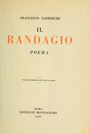 Cover of: Il randagio by Francesco Pastonchi
