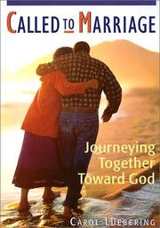 Cover of: Called to marriage: journeying together toward God