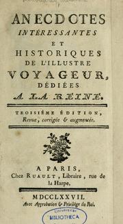 Cover of: Anecdotes intéressantes et historiques de l'illustre voyageur