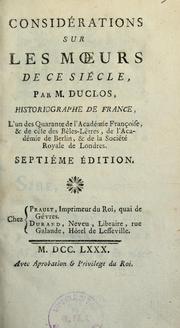 Cover of: Considérations sur les móeurs de ce siècle by Charles Pinot Duclos