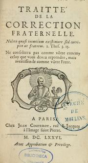 Cover of: Traitté  de la correction fraternelle