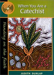 Cover of: When You Are a Catechist (Handing on the Faith)