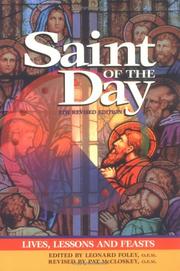 Cover of: Saint of the day: lives, lessons, and feasts